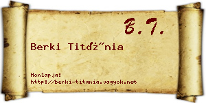Berki Titánia névjegykártya